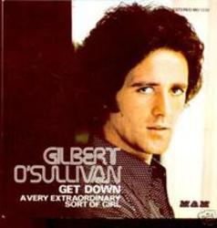 Gilbert O'sullivan Get down escucha gratis en línea.