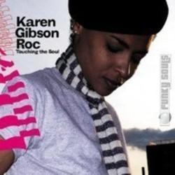 Lista de canciones de Karen Gibson Roc - escuchar gratis en su teléfono o tableta.