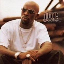 Además de la música de 10dens, te recomendamos que escuches canciones de Joe gratis.