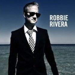 Robbie Rivera We live for the music escucha gratis en línea.