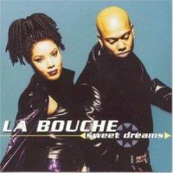Lista de canciones de La Bouche - escuchar gratis en su teléfono o tableta.