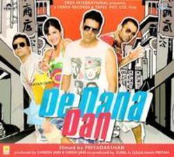 Además de la música de Abhijeet, te recomendamos que escuches canciones de De Dana Dan gratis.