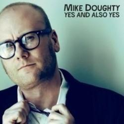 Además de la música de Lana Del Rey, te recomendamos que escuches canciones de Mike Doughty gratis.