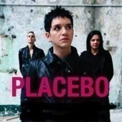 Lista de canciones de Placebo - escuchar gratis en su teléfono o tableta.