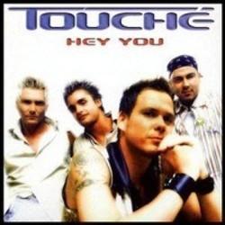 Lista de canciones de Touche - escuchar gratis en su teléfono o tableta.