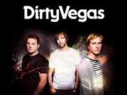 Además de la música de Porchy, te recomendamos que escuches canciones de Dirty Vegas gratis.