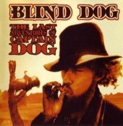 Blind Dog When I'm Finally Gone escucha gratis en línea.
