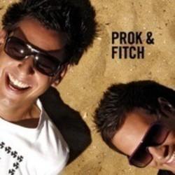 Lista de canciones de Prok & Fitch - escuchar gratis en su teléfono o tableta.