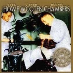 Howe Wooten Chambers Ease up escucha gratis en línea.