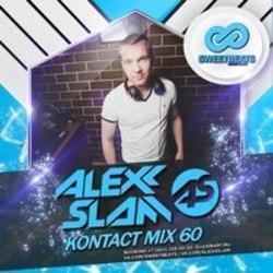 Lista de canciones de Alexx Slam - escuchar gratis en su teléfono o tableta.