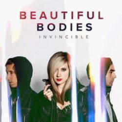 Beautiful Bodies Invincible escucha gratis en línea.