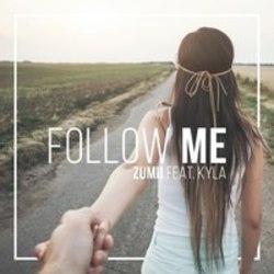 Zumii Follow Me (Original Mix) (Feat. Kyla) escucha gratis en línea.