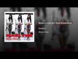 Maelyne Blow A Kiss (DJ Rien Radio Edit) escucha gratis en línea.