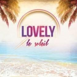 Lovely Le soleil (Deep Edit) escucha gratis en línea.
