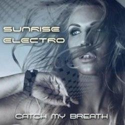 Sunrise Electro Catch My Breath (Radio Edit) escucha gratis en línea.