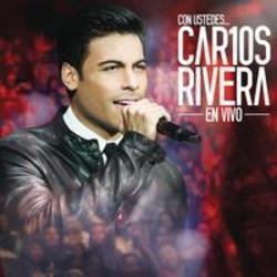 Carlos Rivera lyrics.