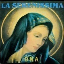 Dna La Serenissima escucha gratis en línea.