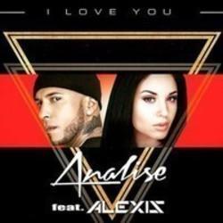 Analise I Love You (Feat. Alexis) escucha gratis en línea.