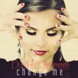 Dushia Change Me (Feat. Bel-Mondo) escucha gratis en línea.