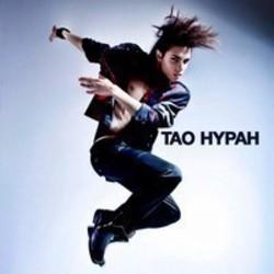 Lista de canciones de Tao Hypah - escuchar gratis en su teléfono o tableta.