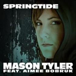 Además de la música de Andree, te recomendamos que escuches canciones de Mason Tyler gratis.