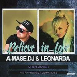 A-Mase.Dj Believe (Cher Cover) (Original Mix) (Feat. Leonarda) escucha gratis en línea.