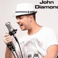 Lista de canciones de John Diamond - escuchar gratis en su teléfono o tableta.