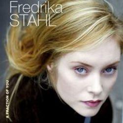 Además de la música de Queen & Adam Lambert, te recomendamos que escuches canciones de Fredrika Stahl gratis.