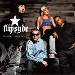 Flipsyde When it Was Good (Radio Edit) escucha gratis en línea.